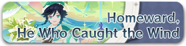 Genshin - Homeward He Who Caught the Wind Slim.png