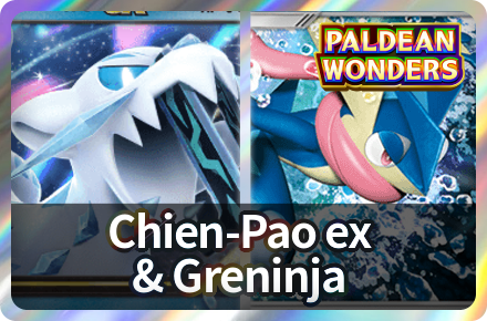 Chien-Pao ex and Greninja Deck