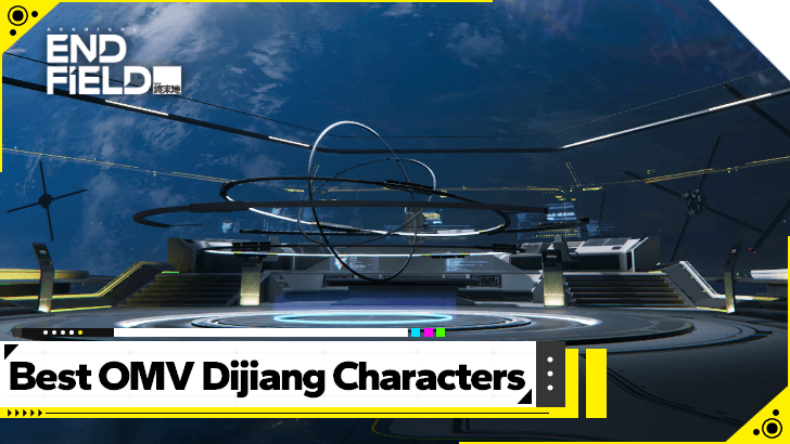 Arknights Endfield - Best Characters for OMV Dijiang