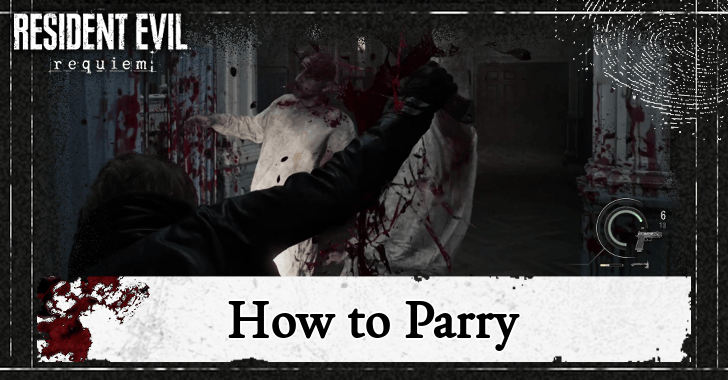 Resident Evil Requiem - How to Parry