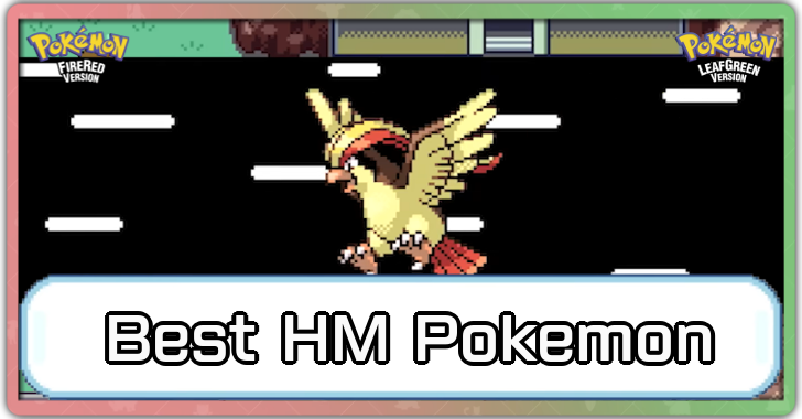 Pokemon FRLG - Best HM Pokemon