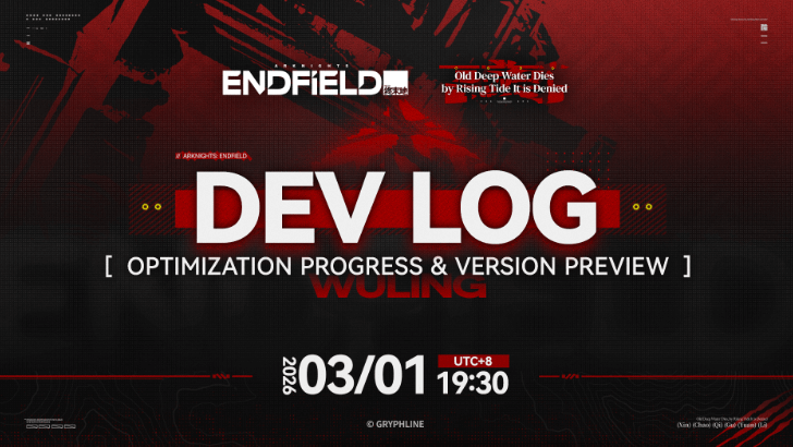 Arknights Endfield - Version 1.1 Dev Log Livestream