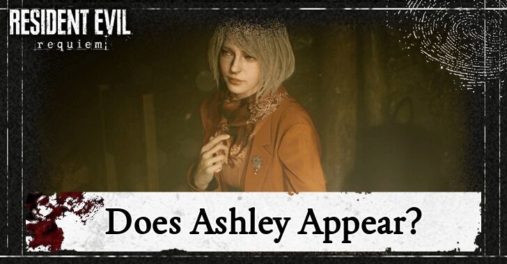 Resident Evil Requiem - Is Ashley in RE9