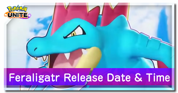 Pokemon UNITE - Feraligatr Release Date