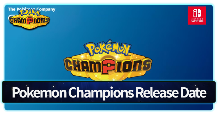 Pokemon Champions Release Date