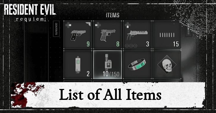 Resident Evil Requiem - List of All Items