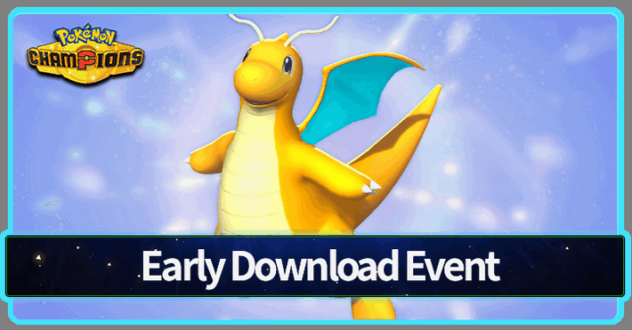 Early Download Event