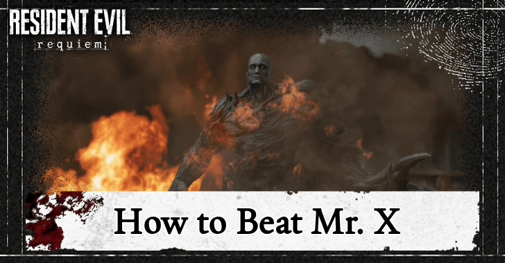 Resident Evil Requiem - How to Beat Mr. X.png