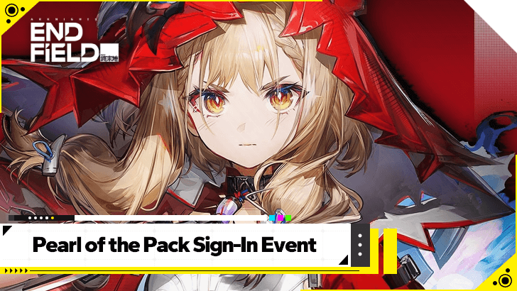 Arknights Endfield Pearl of the Pack Sign-In   Guide
