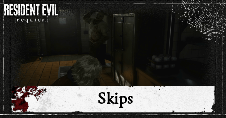 Resident Evil Requiem (RE9) - Skips