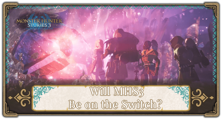 MHS3 Will it Be on the Switch Banner