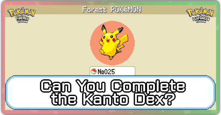 Pokemon FRLG - Can You Complete the Kanto Dex