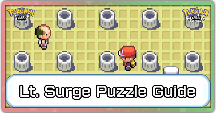 Pokemon FireRed and LeafGreen - Lt. Surge Puzzle Guide