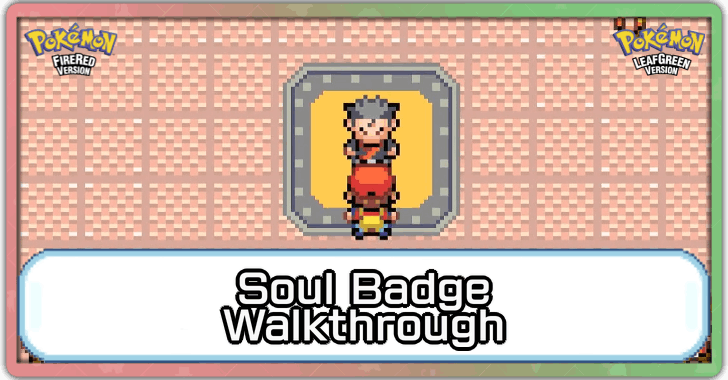 Pokemon FRLG - 5th Soul Badge Fuchsia City Walkthrough