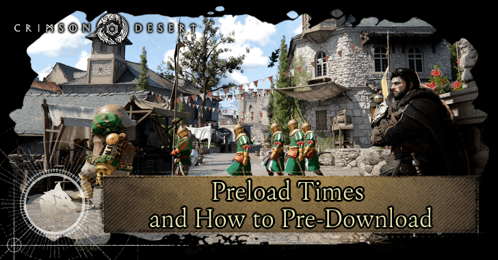 Preload Times and How to Pre-Download