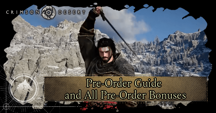 Pre-Order Guide and All Pre-Order Bonuses