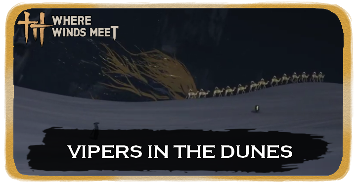 Vipers in the Dunes