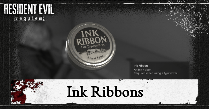 Resident Evil Requiem - All Ink Ribbon Locations