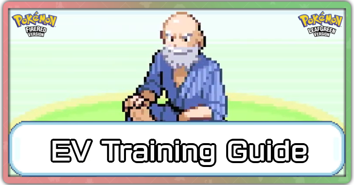 Pokemon FireRed and LeafGreen - EV Training Guide