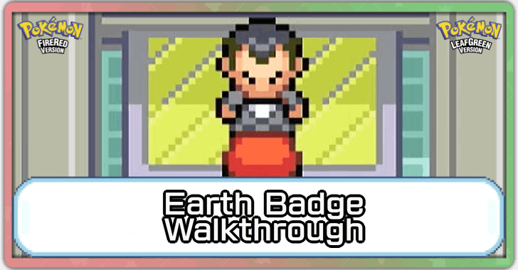 Pokemon FRLG - 8th Earth Badge Viridian CIty Walkthrough