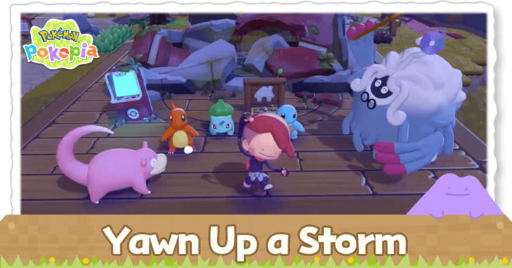 Pokemon Pokopia - Yawn up a storm