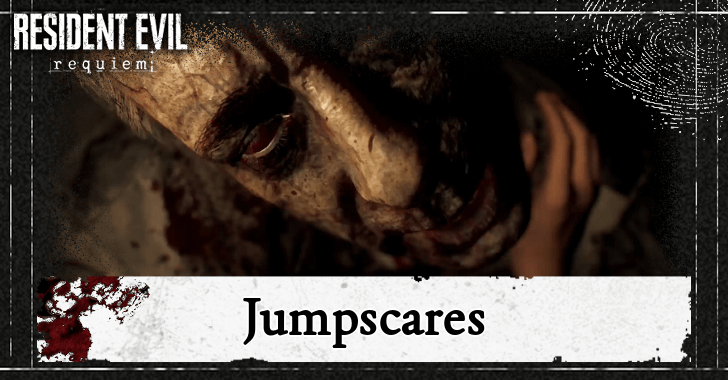 Resident Evil Requiem RE9 List of Jump Scares