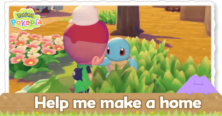 Pokemon Pokopia - Help me make a home