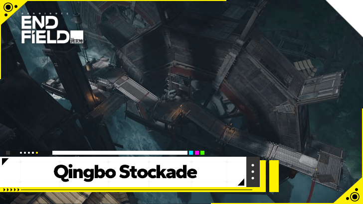 Arknights Endfield Qingbo Stockade