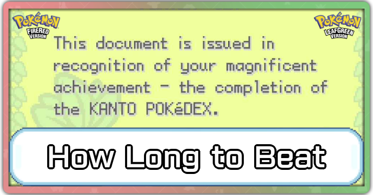 Pokemon FRLG - How Long to Beat