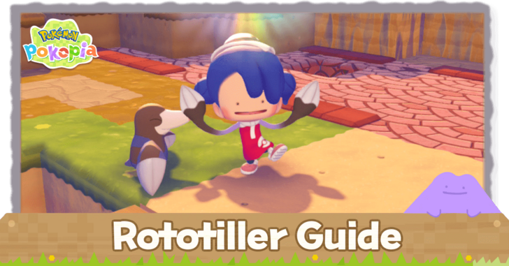 Pokemon Pokopia - Rototiller Guide