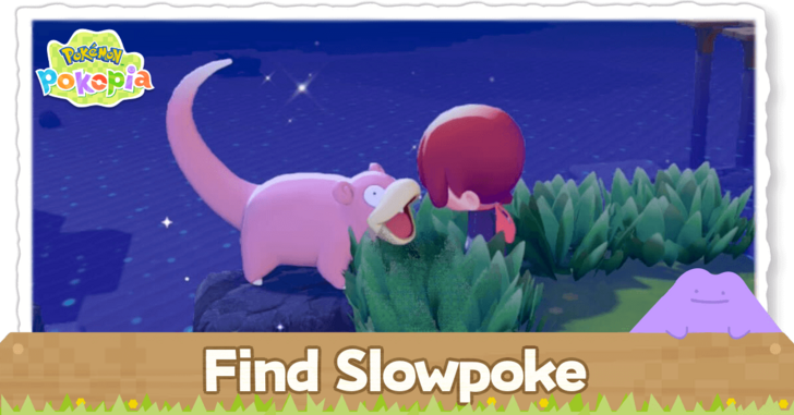 Pokemon Pokopia - Find Slowpoke