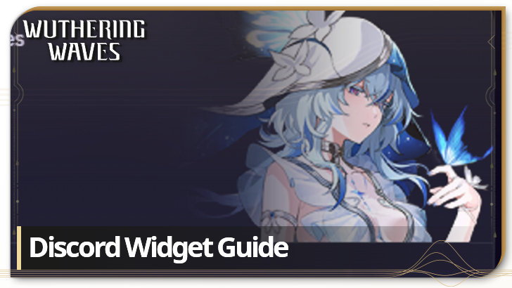 Wuthering Waves - Discord Widget Guide