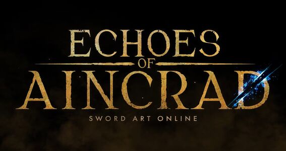 Echoes of Aincrad: Sword Art Online