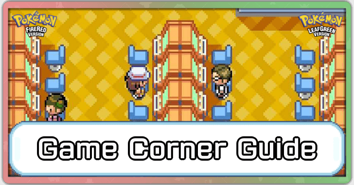 Pokemon FRLG - Celadon Game Corner Casino Guide