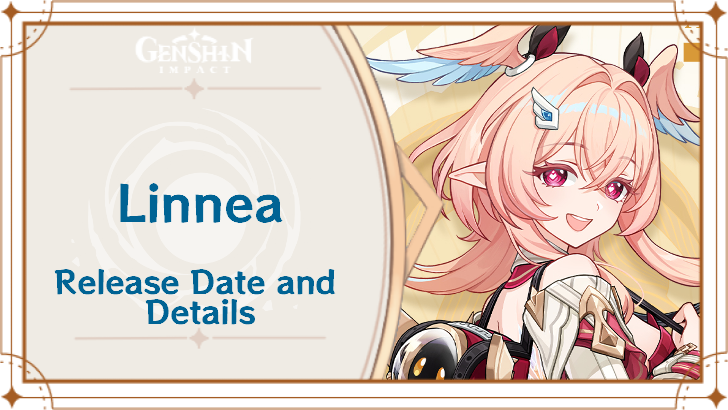 Genshin Impact - Linnea Release Date and Details