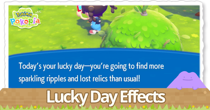 Pokemon Pokopia - Lucky Day Effects