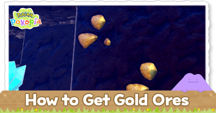 Pokemon Pokopia - How to Get Gold Ores