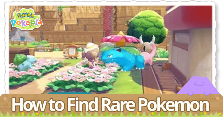 Pokemon Pokopia - How to Find Rare Pokemon