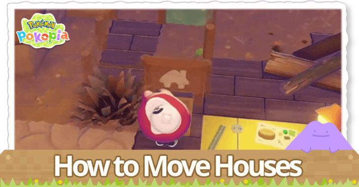 Pokemon Pokopia - How to Move Houses