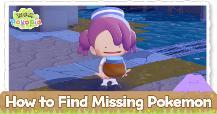 Pokemon Pokopia - How to Find Missing Pokemon