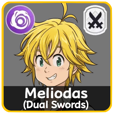 The Seven Deadly Sins Origin - Meliodas (Dual Swords)