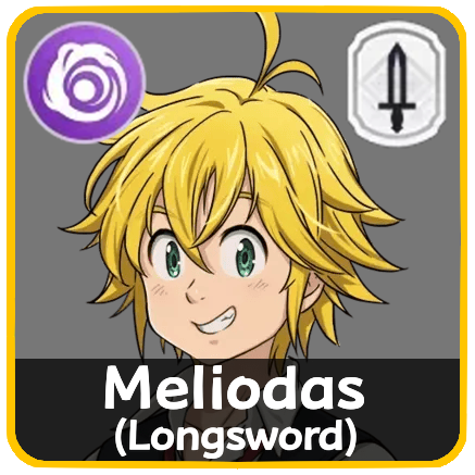 The Seven Deadly Sins Origin - Meliodas (Longsword)