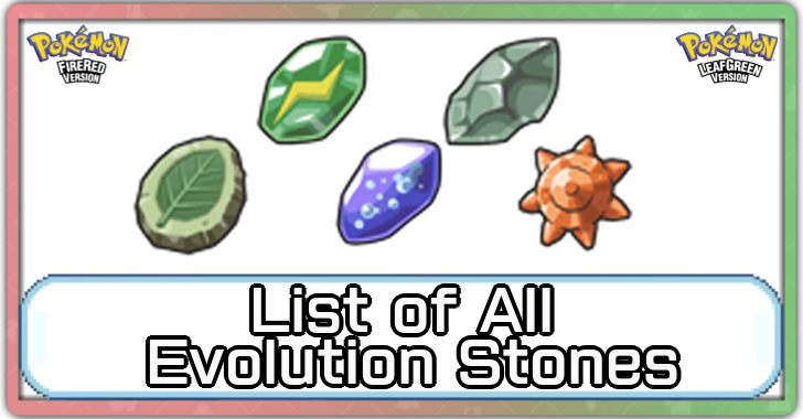 FRLG - Evolution Stones