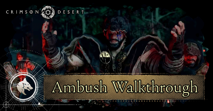 Ambush Walkthrough