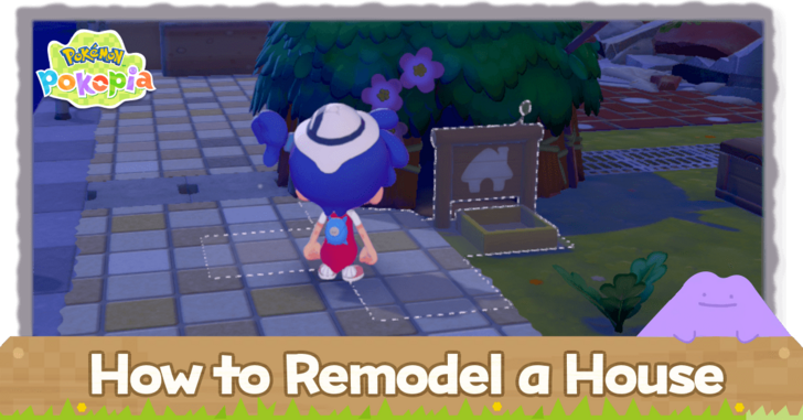 Pokemon Pokopia - How to Remodel a House