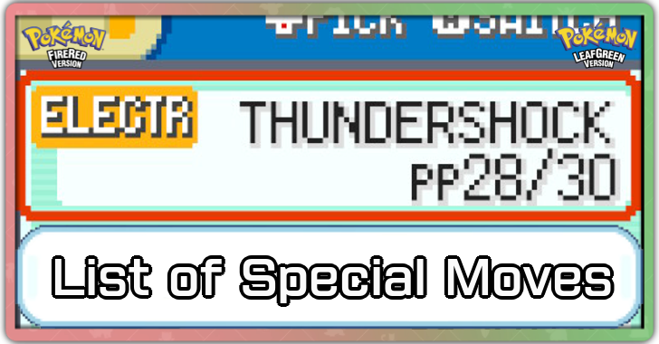 Pokemon FRLG - List of All Special Moves