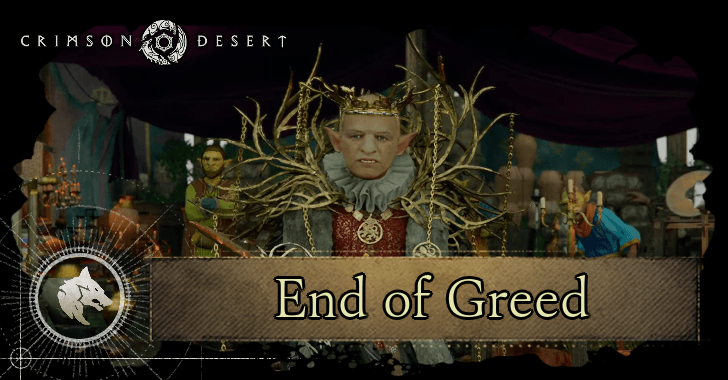 Crimson Desert - End of Greed