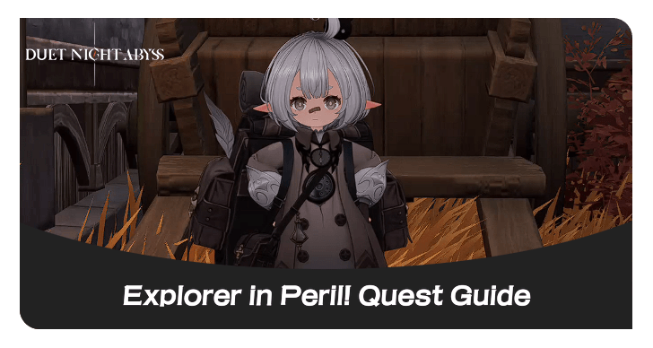 Explorer in Peril! Quest Guide