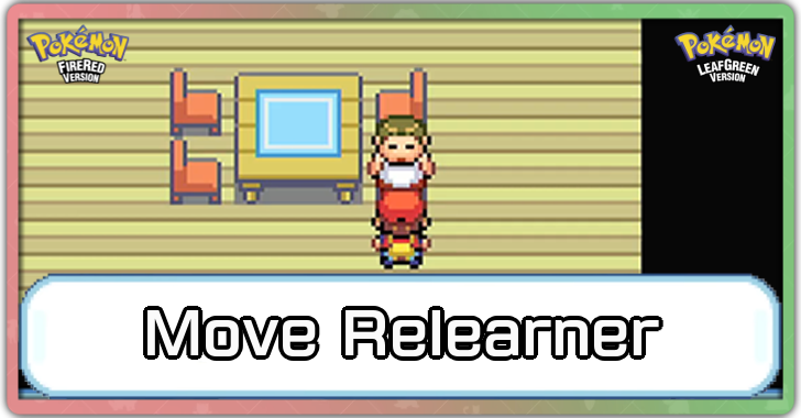 Pokemon FRLG - Move Relearner