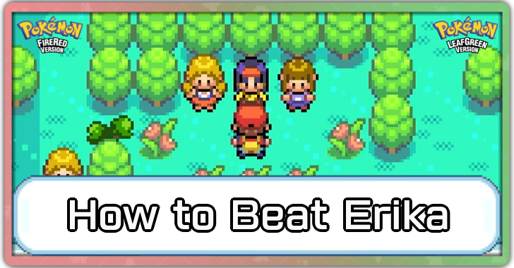 Pokemon FRLG - How to Beat Erika